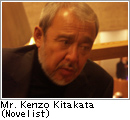 Mr. Kenzo Kitakata (Novelist)
